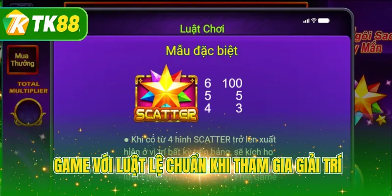 Game với luật lệ chuẩn khi tham gia giải trí