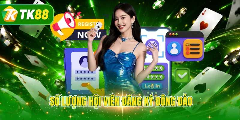 Số lượng hội viên đăng ký đông đảo
